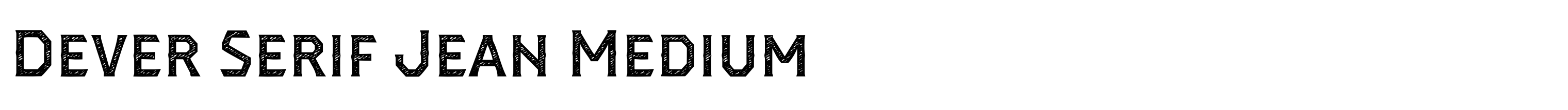 Dever Serif Jean Medium